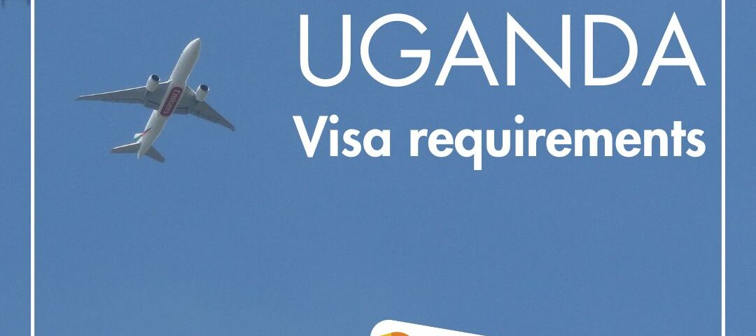 Uganda visa for Travellers